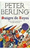 9788497599436: Sangre De Reyes/ Blood of Kings