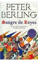 9788497599436: Sangre De Reyes/ Blood of Kings (Best Seller) (Spanish Edition)