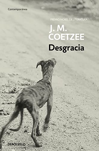 Stock image for Desgracia / Disgrace (Contemporanea / Contemporary) for sale by WorldofBooks