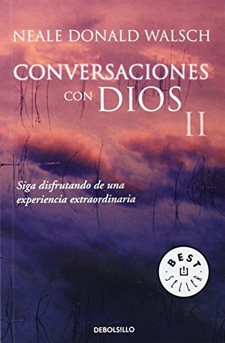 9788497599726: Conversaciones con Dios II: Siga disfrutando de una experiencia extraordinaria