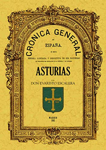 9788497610117: Crnica del Principado de Asturias (Spanish Edition)