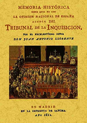 9788497610353: Memoria histrica acerca del Tribunal de la Inquisicin