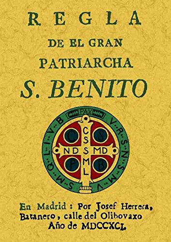 9788497611053: Regla Del Patriarca San Benito (SIN COLECCION)