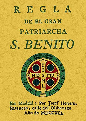 9788497611053: Regla del patriarca San Benito