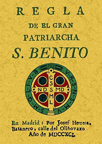 Stock image for REGLA DEL PATRIARCA SAN BENITO for sale by KALAMO LIBROS, S.L.