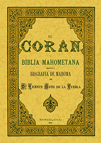 9788497611848: El Corn o biblia mahometana (RELIGION)