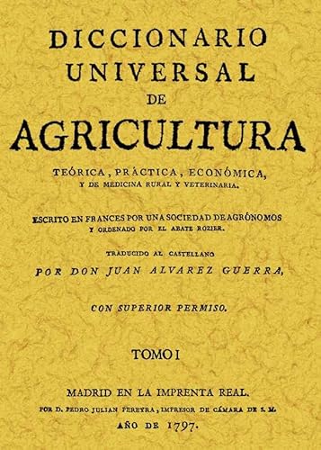 9788497612333: Diccionario Universal de Agricultura (16 Tomos): Diccionario Universal de Agricultura (Tomo 15): Terica, prctica, econmica, y de medicina rural y veterinaria (DICCIONARIOS)