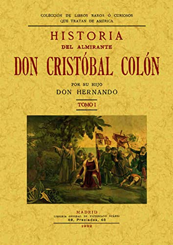 9788497612616: Historia del Almirante don Cristbal Coln (2 tomos) (Spanish Edition)