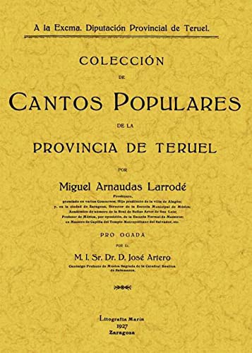 9788497613019: Coleccin de cantos populares de la provincia de Teruel