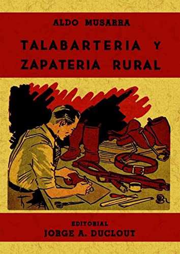 9788497613132: Talabarteria y Zapateria Rural (SIN COLECCION)