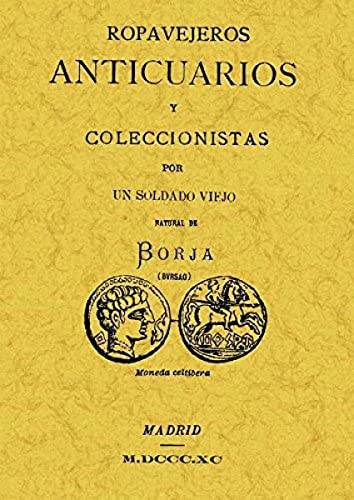 Beispielbild fr Ropavejeros, anticuarios y coleccionistas zum Verkauf von WorldofBooks