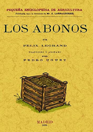9788497614023: Los Abonos (SIN COLECCION)