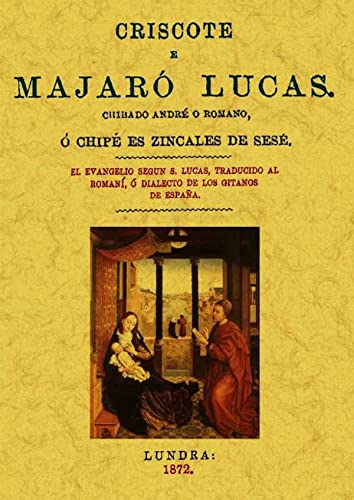 Beispielbild fr CRISCOTE E MAJARO LUCAS CHIBAD zum Verkauf von Siglo Actual libros