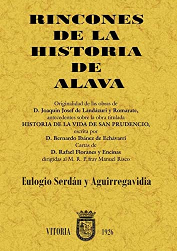 9788497614900: Rincones de la historia de lava : historia del monumento y de las medallas de la batalla de Vitoria