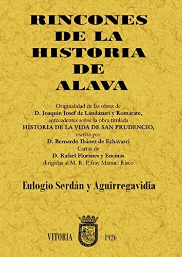 9788497614900: Rincones de la Historia de lava: historia del monumento y de las medallas de la batalla de Vitoria