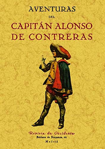 Stock image for Aventuras del capitn Alonso de Contreras for sale by Revaluation Books