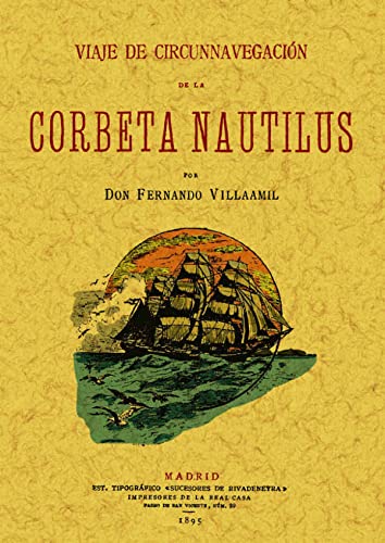 9788497616089: Viaje de circunnavegacion de la corbeta Nautilus