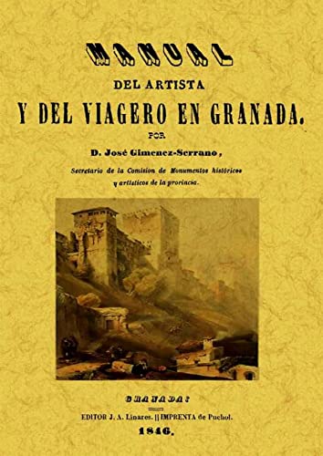 9788497616096: Manual del artista y del viajero en Granada