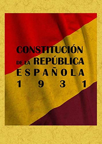 Constitución de la República española. 1931