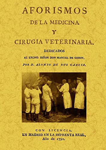 Beispielbild fr AFORISMOS DE LA MEDICINA Y CIRUGIA VETERINARIA zum Verkauf von KALAMO LIBROS, S.L.