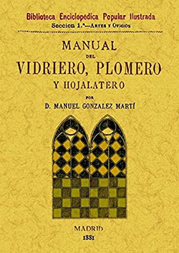 MANUAL DEL VIDRIERO, PLOMERO Y HOJALATERO