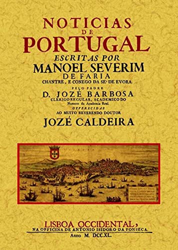 Noticias de Portugal - Severim de Faria, Manoel