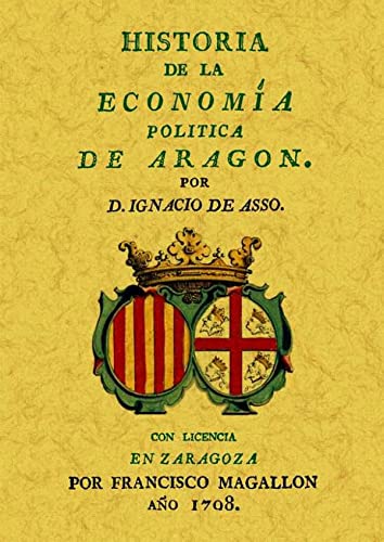 9788497617536: Historia de la economa poltica de Aragn