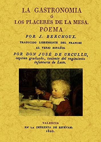 9788497617680: La gastronoma o los placeres de la mesa (Spanish Edition)