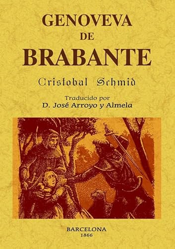 Stock image for Genoveva de Brabante (LITERATURA INFANTIL - Sopa de Libros) for sale by medimops
