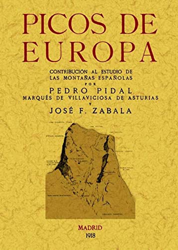 Imagen de archivo de PICOS DE EUROPA: CONTRIBUCION AL ESTUDIO DE LAS MONTAAS ESPAOLAS a la venta por KALAMO LIBROS, S.L.