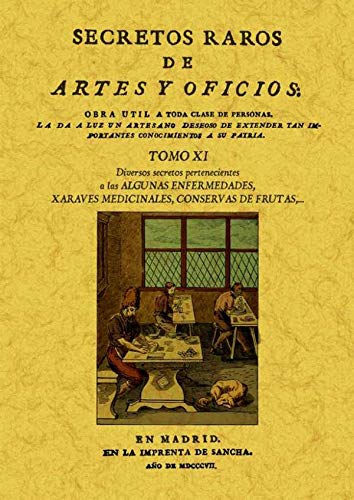 Stock image for SECRETOS RAROS DE ARTES Y OFICIOS. TOMO XI for sale by Hiperbook Espaa