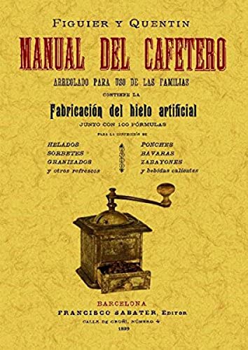 Imagen de archivo de MANUAL DEL CAFETERO a la venta por Siglo Actual libros