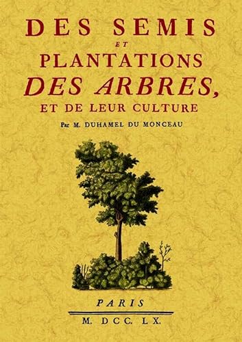 Beispielbild fr Des semis et plantations des arbres zum Verkauf von Gallix