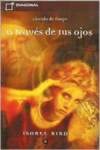 9788497620116: A Traves De Tus Ojos (Spanish Edition)