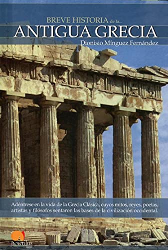 Beispielbild fr Breve historia de Grecia/ Brief History of Greece (Breve Historia/ Brief History) (Spanish Edition) zum Verkauf von Wonder Book