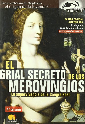 Imagen de archivo de El Grial Secreto de los Merovingios: la Supervivencia de la Sangre Real: 10 a la venta por Hamelyn