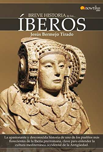 9788497633543: BREVE HISTORIA DE LOS IBEROS