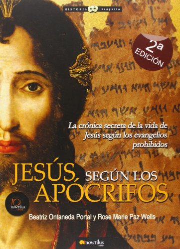 Stock image for Jess segn los apcrifos (Historia Incgnita) for sale by medimops