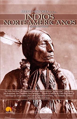 9788497635851: Breve historia de los indios norteamericanos/ A Brief History of the North American Indians