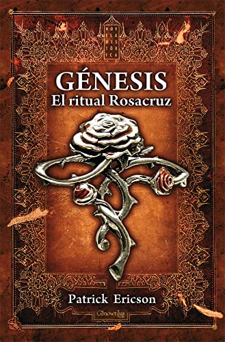 Imagen de archivo de GENESIS. EL RITUAL ROSACRUZ a la venta por KALAMO LIBROS, S.L.