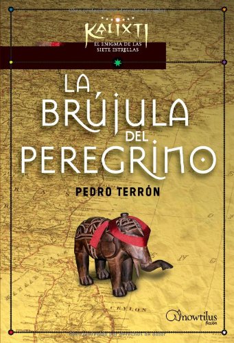 Imagen de archivo de La brjula del peregrino a la venta por Iridium_Books