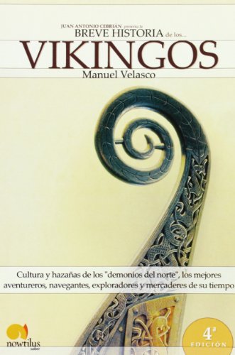 Beispielbild fr Breve Historia de los Vikingos / Brief History of the Vikings;Breve Historia;Breve Historia (Spanish Edition) zum Verkauf von SecondSale