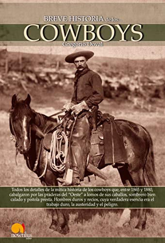 9788497636612: Breve Historia De Los Cowboys