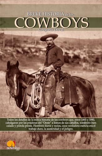 9788497636612: Breve Historia de los Cowboys (Spanish Edition)