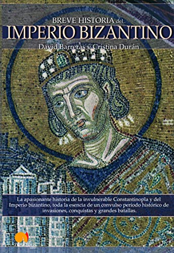 Imagen de archivo de Breve historia del Imperio bizantino a la venta por Moshu Books