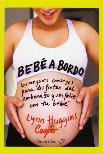 Bebe a bordo (Spanish Edition) (9788497637404) by Huggins Cooper, Lynn