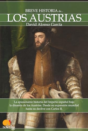 9788497637619: Breve Historia de los Austrias (Spanish Edition)