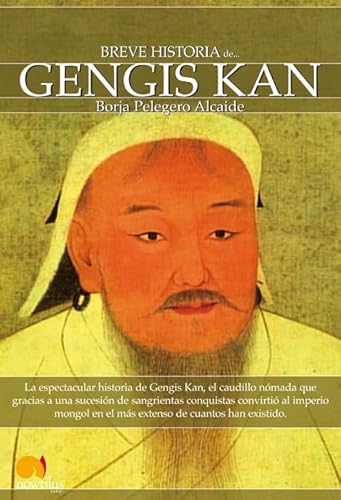 Stock image for Breve historia de Gengis Kan y el pueblo mongol for sale by Comprococo