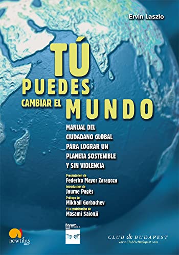 9788497638975: Tu Puedes Cambiar el Mundo: (Versin sin solapas) (Club de Budapest)