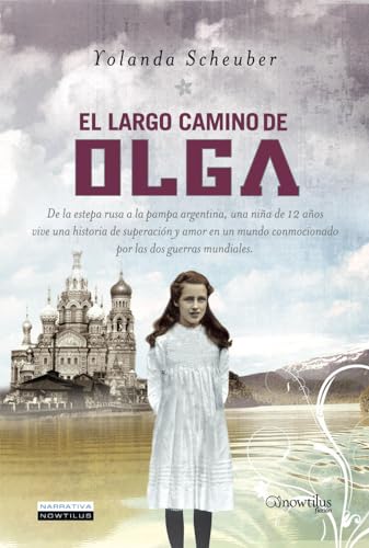 Imagen de archivo de EL LARGO CAMINO DE OLGA a la venta por KALAMO LIBROS, S.L.